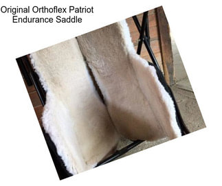 Original Orthoflex Patriot Endurance Saddle