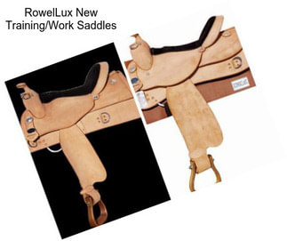 RowelLux New Training/Work Saddles