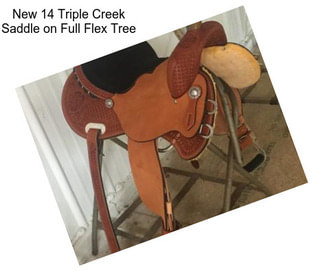 New 14 Triple Creek Saddle on Full Flex Tree