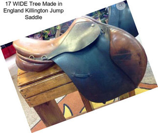 17 WIDE Tree Made in England Killington Jump Saddle
