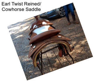 Earl Twist Reined/ Cowhorse Saddle