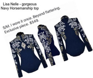 Lisa Nelle - gorgeous Navy Horsemanship top