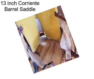 13 inch Corriente Barrel Saddle