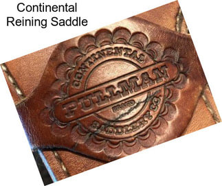 Continental Reining Saddle