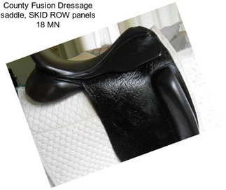 County Fusion Dressage saddle, SKID ROW panels 18 MN