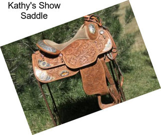 Kathy\'s Show Saddle