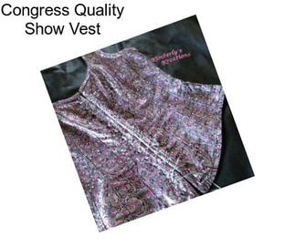 Congress Quality Show Vest