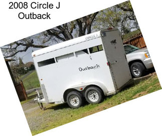 2008 Circle J Outback