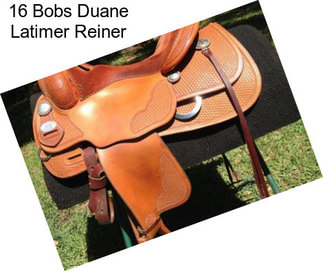 16 Bobs Duane Latimer Reiner