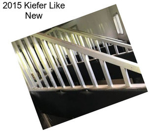 2015 Kiefer Like New