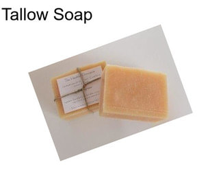 Tallow Soap