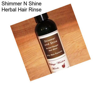 Shimmer N Shine Herbal Hair Rinse