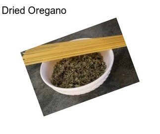 Dried Oregano