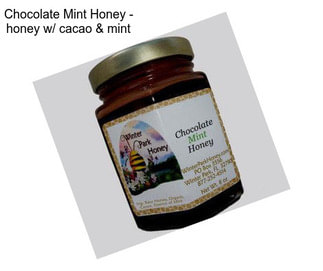 Chocolate Mint Honey - honey w/ cacao & mint