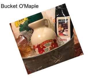 Bucket O\'Maple