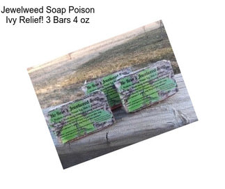 Jewelweed Soap Poison Ivy Relief! 3 Bars 4 oz