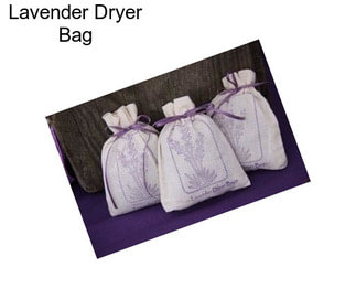 Lavender Dryer Bag