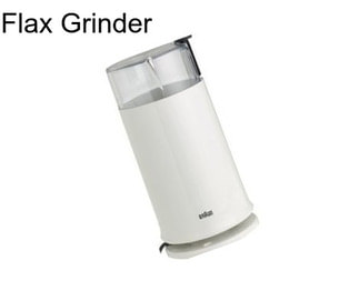 Flax Grinder