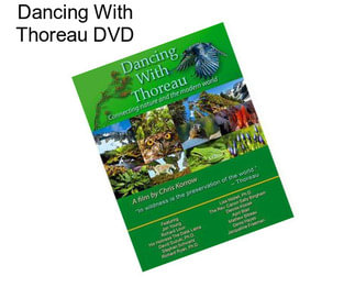 Dancing With Thoreau DVD