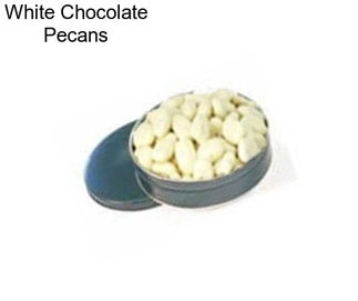 White Chocolate Pecans