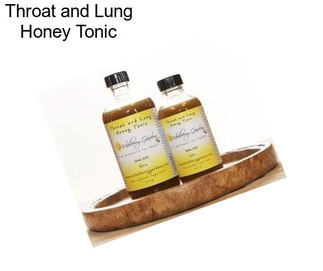 Throat and Lung Honey Tonic