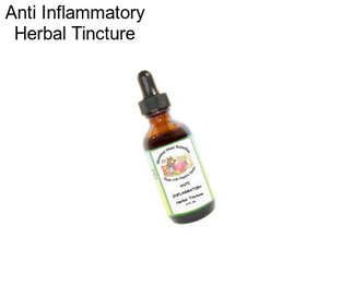 Anti Inflammatory Herbal Tincture