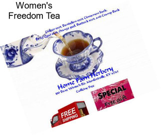 Women\'s Freedom Tea