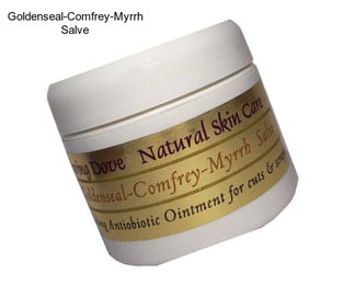 Goldenseal-Comfrey-Myrrh Salve