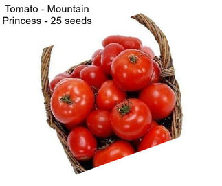 Tomato - Mountain Princess - 25 seeds