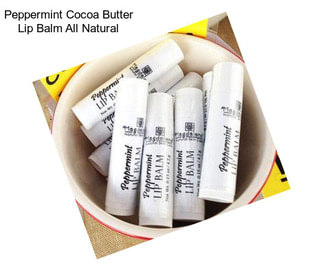 Peppermint Cocoa Butter Lip Balm All Natural