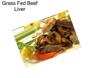 Grass Fed Beef Liver