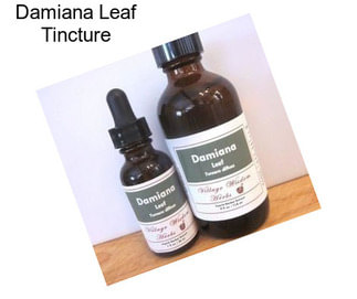 Damiana Leaf Tincture