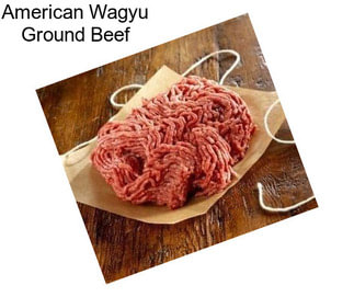 American Wagyu Ground Beef