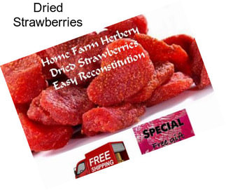 Dried Strawberries