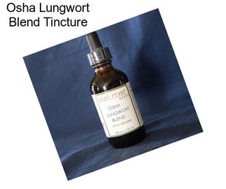 Osha Lungwort Blend Tincture