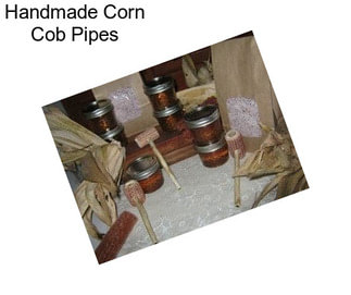 Handmade Corn Cob Pipes