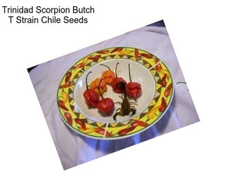 Trinidad Scorpion Butch T Strain Chile Seeds