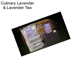 Culinary Lavender & Lavender Tea