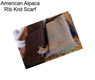 American Alpaca Rib Knit Scarf