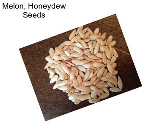 Melon, Honeydew Seeds