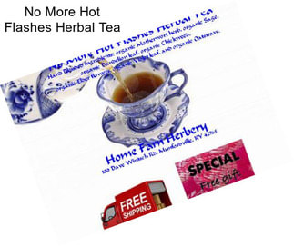 No More Hot Flashes Herbal Tea