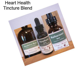 Heart Health Tincture Blend