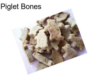 Piglet Bones