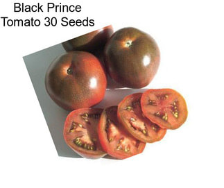 Black Prince Tomato 30 Seeds