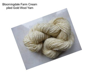 Bloomingdale Farm Cream plied Gold Wool Yarn