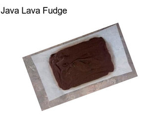 Java Lava Fudge