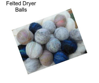 Felted Dryer Balls