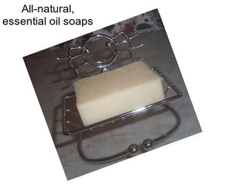 All-natural, essential oil soaps