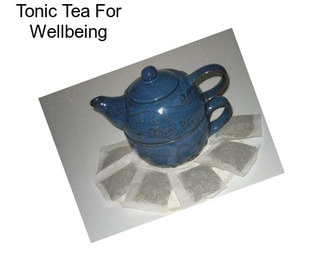 Tonic Tea For Wellbeing