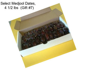 Select Medjool Dates,   4 1/2 lbs  (Gift #7)